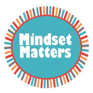 mindset matters