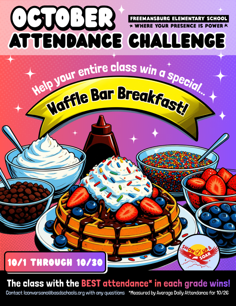 October 2026 Attendance Challenge, Win a Waffle Bar Breakfast