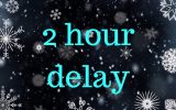 Tuesday 1/20 2 Hour Delay Schedule for NMS